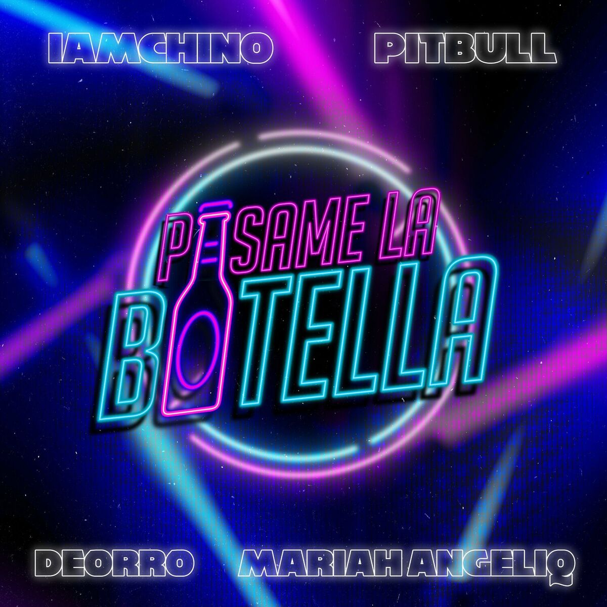 IAmChino & Deorro & Pitbull & Mariah Angeliq - Pasame La Botella